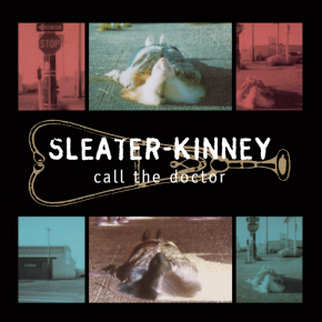 Call The Doctor - CD / Sleater-Kinney / 1996 / 2014