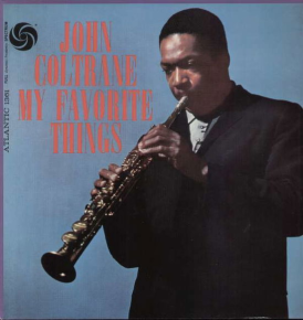 My Favorite Things - LP / John Coltrane / 1961/2014