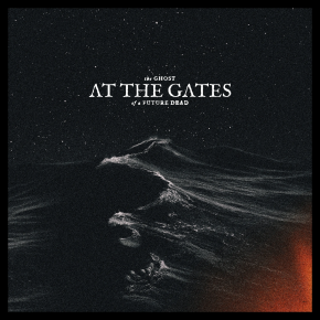 The Ghost Of A Future Dead - CD / At The Gates / 2026
