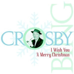 I Wish You A Merry Christmas - CD / Bing Crosby / 2001