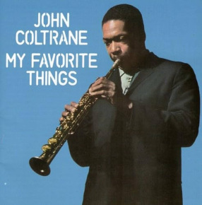 My Favorite Things - LP / John Coltrane / 1961 / 2010
