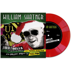 Jingle Bells / Silent Night - 7" (Red Vinyl) / William Shatner | Henry Rollins | Iggy Pop / 2018 / 2023