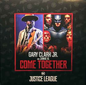Come Together - 12" Vinyl (RSD 2017 Black Friday) / Gary Clark Jr. And Junkie XL / 2017