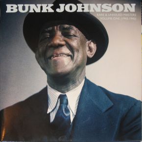 Rare & Unissued Masters Volume One (1943-1945) - 2LP (Blå vinyl) / Bunk Johnson / RSD 2018