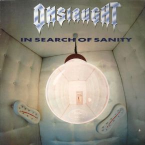 In Search of Sanity - 2LP (RSD 2017 Vinyl) / Onslaught / 1989 / 2017
