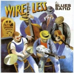 Wire Less - CD / Blues Band / 1995