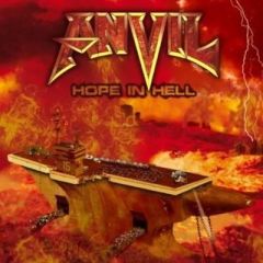Hope In Hell - cd / Anvil / 2013