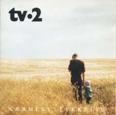 Nærmest lykkelig - LP / TV2 / 1988