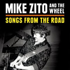Songs From The Road - cd+dvd / Mike Zito and The Wheel / 2014