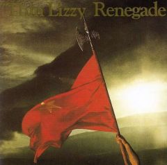 Renegade - CD / Thin Lizzy / 1981