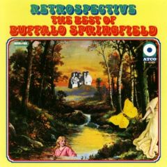 Retrospective (The Best Of) - CD / Buffalo Springfield / 1969