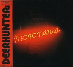 Monomania - cd / Deerhunter / 2013