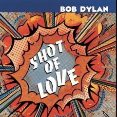 Shot of love - CD / Bob Dylan / 1981