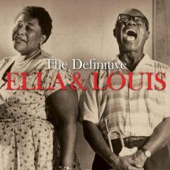 The Definitive - 3CD / Ella Fitzgerald & Louis Armstrong / 2009