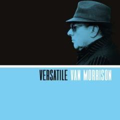 Versatile - CD / Van Morrison / 2017