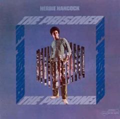 The Prisoner - 2LP (Blue Note Tone Poet) / Herbie Hancock / 1969/2020
