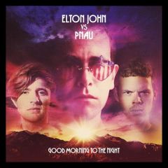 Good Morning To The Night - cd / Elton John vs. Pnau / 2012