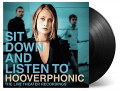 Sit Down And Listen To - 2LP / Hooverphonic / 2003/2020