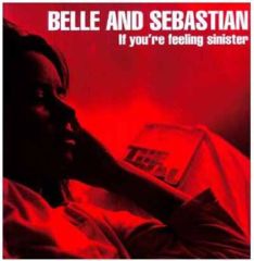 If You're Feeling Sinister - LP / Belle And Sebastian / 1996/2014