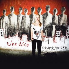 Count To Ten - CD / Tina Dickow / 2007