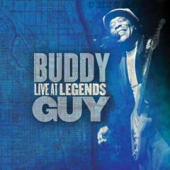 Live At legends - CD / Buddy Guy / 2013