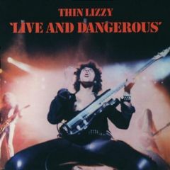 Live And Dangerous - CD / Thin Lizzy / 1978 / 1996
