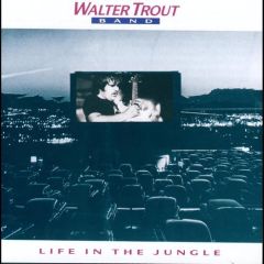 Life In The Jungle - CD / Walter Trout (Band) / 1990