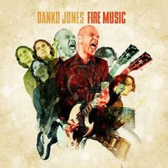 Fire Music - CD / Danko Jones / 2015