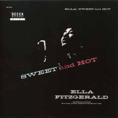 Sweet And Hot - CD / Ella Fitzgerald / 2007