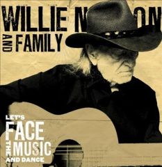 Let's Face The Music And Dance - CD / Willie Nelson / 2013