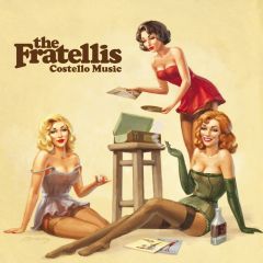 Costello Music - LP / The Fratellis / 2006/2014