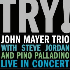 Try! (Live In Concert) - CD / John Mayer / 2005