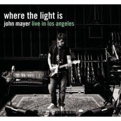 Where The Light Is - Live In Los Angeles - 2CD / John Mayer / 2008