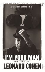I'm Your Man (The Life of Leonard Cohen) - Bog / Leonard Cohen / 2013