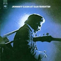 At San Quentin - LP / Johnny Cash / 1969/2015