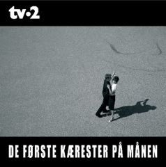 De Første Kærester På Månen - CD / TV2 / 2005
