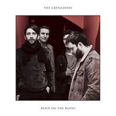 The Band On The Radio - LP  / The Grenadines / 2018
