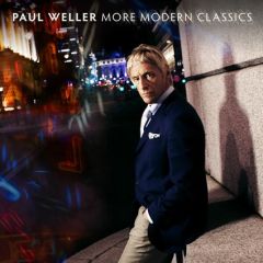 More Modern Classics (Vol. 2) - cd / Paul Weller / 2014