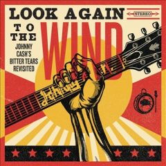 Look Again To The Wind - cd / Johnny Cash (Tribute) / 2014