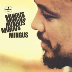 Mingus Mingus Mingus Mingus Mingus - LP / Charles Mingus / 1963 / 2019