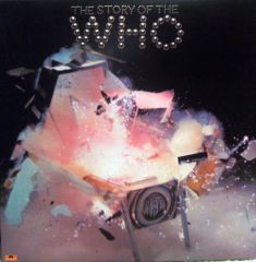 The Story Of The Who - 2LP / The Who / 1976