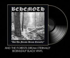 And the Forests Dream Eternally - LP / Behemoth / 2018