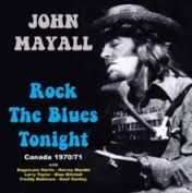 Rock The Blues Tonight - 2CD / John Mayall / 1999 / 2017