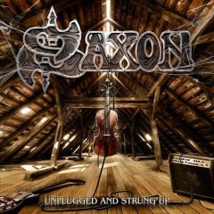Unplugged And Strung Up - CD / Saxon / 2013