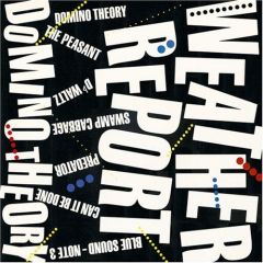 Domino Theory - LP / Weather Report / 1984
