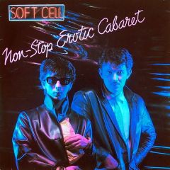 Non-stop Erotic Cabaret - CD / Soft Cell / 1981