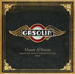 Masser af succes (Greatest Hits & Greatest Hits Live) - 2CD / Gasolin / 2009