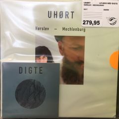 Uhørt - LP+Bog Med Digte (Signeret) / Hørslev - Mechlenburg / 2017