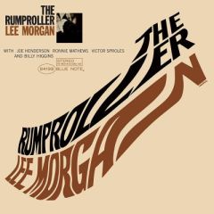 The Rumproller - LP / Lee Morgan / 1965/2020