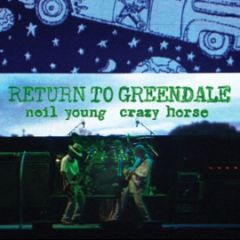 Return To Greendale - 2CD / Neil Young / 2020